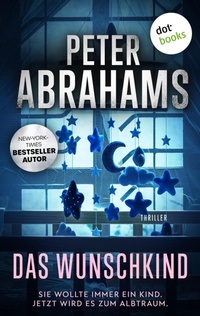 Enlarge image Cover: Das Wunschkind - dotbooks
