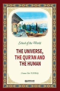 Abbildung von: School of the World - The Universe, The Qur'an and The Human - Erkam World Dar Al Arqam