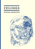 Cover: Ceilings - Twisted Spoon Press