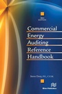 Cover: Commercial Energy Auditing Reference Handbook, Third Edition - River Publishers