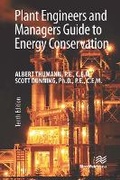 Cover: Plant Engineers and Managers Guide to Energy Conservation - River Publishers