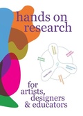 Cover: Hands on Research for Artists, Designers & Educators - Set Margins' publications