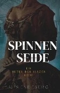 Cover: Spinnenseide - Annelie Wendeberg