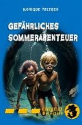 Cover: Gefaehrliches Sommerabenteuer - Crime.Lu