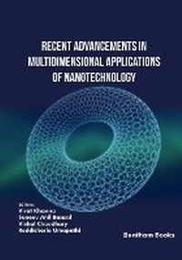 Enlarge image Cover: Recent Advancements in Multidimensional Applications of Nanotechnology - Bentham Science Publishers