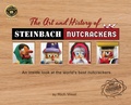Cover: The Art and History of Steinbach Nutcrackers - Rich West