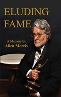 Cover: Eluding Fame - Belay Media LLC, Allen Morris