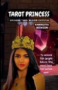 Cover: Tarot Princess Episode Two - Randeletta Howson