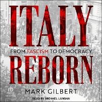 Abbildung von: Italy Reborn - Tantor Audio