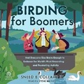 Cover: Birding for Boomers - Tantor Audio