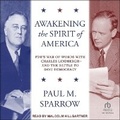Cover: Awakening the Spirit of America - Tantor Audio