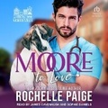 Cover: Moore to Love - Tantor Audio