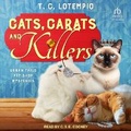 Cover: Cats, Carats, and Killers - Tantor Audio