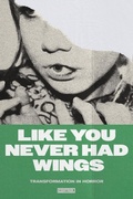 Cover: Like You Never Had Wings - Filthy Loot