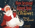 Cover: How Seymour Almost Stole Christmas - Rose Mohammadi