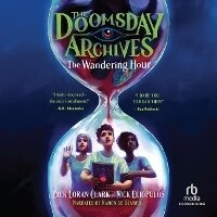 Enlarge image Cover: The Doomsday Archives - Recorded Books, Inc.