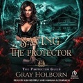 Cover: Saving the Protector - Tantor Audio