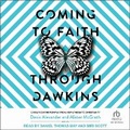Cover: Coming to Faith Through Dawkins - Tantor Audio