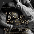 Cover: A Kiss Beneath the Stars - Tantor Audio