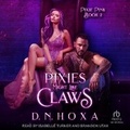 Cover: Pixies Might Like Claws - Tantor Audio