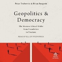 Enlarge image Cover: Geopolitics and Democracy - Tantor Audio
