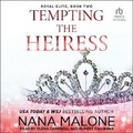Cover: Tempting the Heiress - Tantor Audio