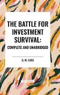 Cover: The Battle for Investment Survival - Sta