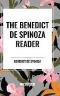 Cover: The Benedict de Spinoza Reader - Sta