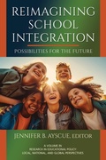 Cover: Reimagining School Integration - Information Age Publishing