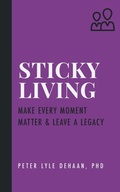 Cover: Sticky Living - Rock Rooster Books