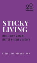 Cover: Sticky Living - Rock Rooster Books