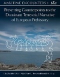 Cover: Presenting Counterpoints to the Dominant Terrestrial Narrative of European Prehistory - Casemate Publishers