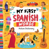 Abbildung von: My First Spanish Words - Clever Publishing
