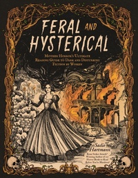 Enlarge image Cover: Feral and Hysterical - Page Street Publishing Co.