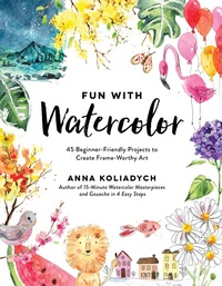 Abbildung von: Fun With Watercolor - Page Street Publishing Co.