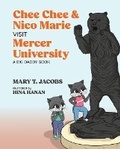 Cover: Chee Chee & Nico Marie Visit Mercer University: A Big Daddy Book - Mascot Kids