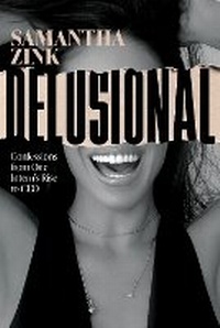 Abbildung von: Delusional - Advantage Media Group