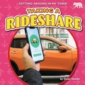 Cover: Taking a Rideshare - Bearcub Books