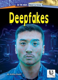 Enlarge image Cover: Deepfakes - Silvertip Books