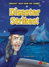 Enlarge image Cover: Disaster Strikes! - Bear Claw Books