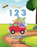 Cover: Come 123 with the Animals and Me - Kerry E Garner