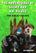 Cover: The Adventures of Lucky and Mr. Pickle - Engine Thirteen