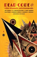 Cover: Dead Code and Other Dramatic Entertainments - Anti-Oedipus Press