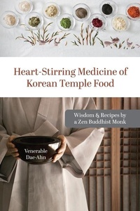 Abbildung von: Heart-Stirring Medicine of Korean Temple Food - Alpha Sisters Publishing