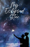 Cover: My Eclipsed Star - Colleen Blain