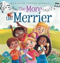 Cover: The More the Merrier - Stride Publishing