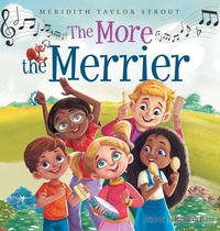 Enlarge image Cover: The More the Merrier - Stride Publishing