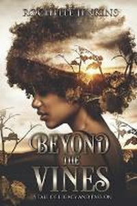 Enlarge image Cover: Beyond the Vines - Bookbaby