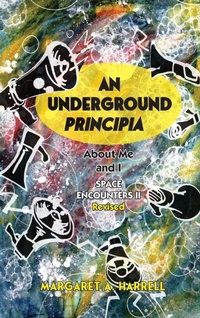 Enlarge image Cover: Space Encounters II, rev.--An Underground Principia - Saeculum University Press of NC