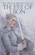 Cover: The Eye of Ebon - Gold Dragon Publishing